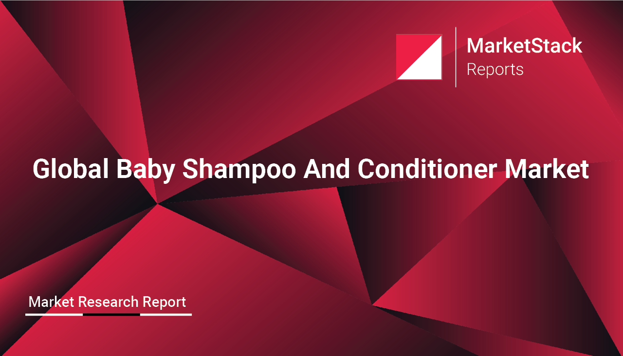 Global Baby Shampoo And Conditioner Market Outlook to 2029